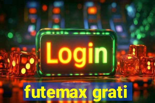 futemax grati